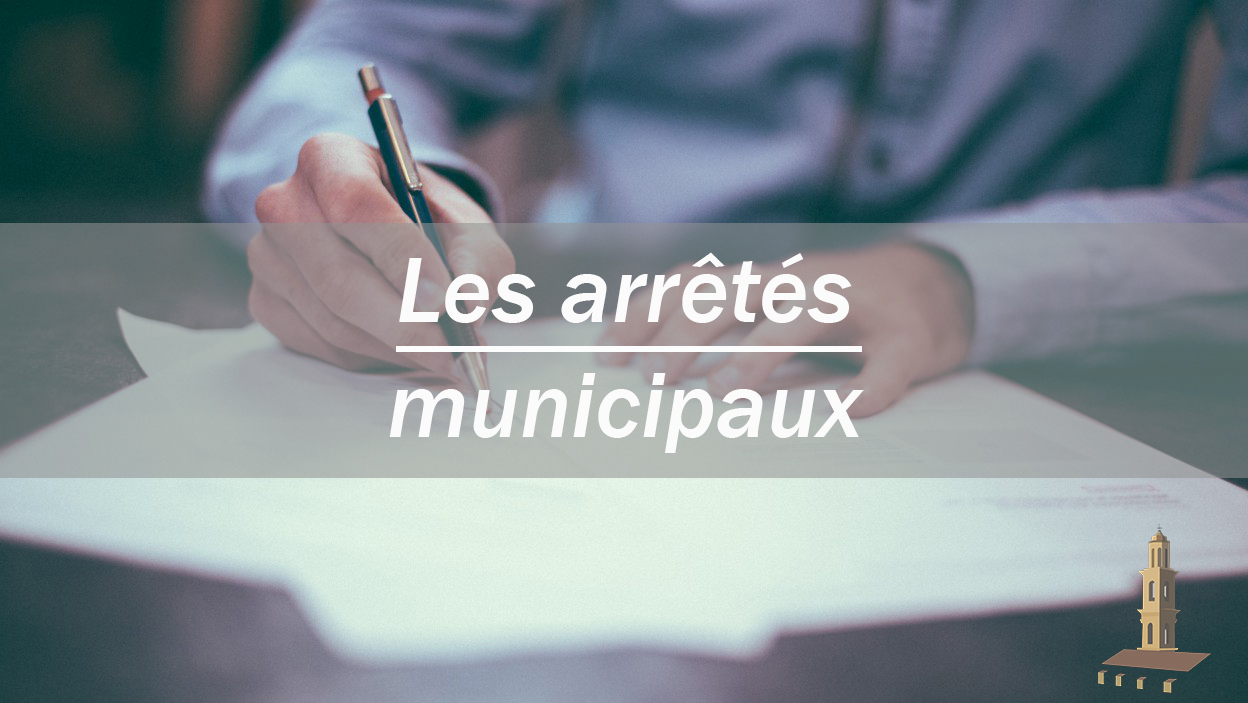 You are currently viewing Arrêté municipal